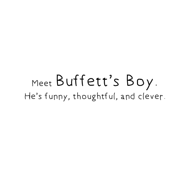 Buffett & His Boy by Lexie Yut