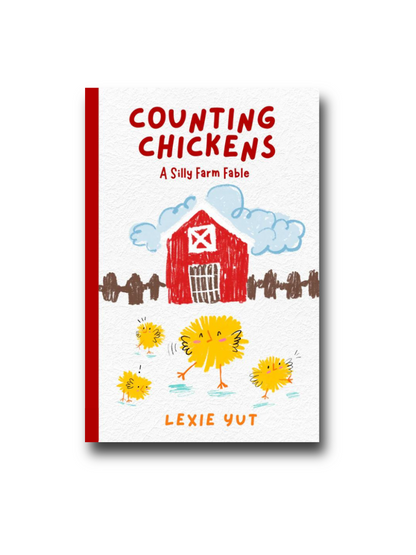Counting Chickens by Lexie Yut - Paperback